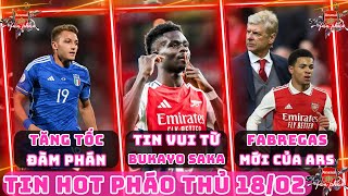 TIN ARSRNAL TỐI 18/02: NÓNG! ĐÓN CÚ HÍCH TỪ SAKA, WENGER VÍ ETHAN NHƯ FABREGAS, NHẬN ÁN PHẠT TỪ FA