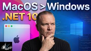 Why MacOS is better than Windows for .NET 10 Devs