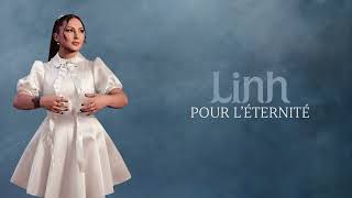 Linh - Pour léternité (Lyrics video)