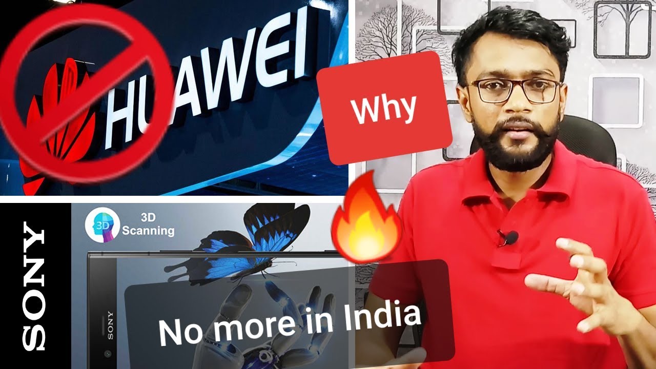 Why Huawei Banned | Huawei & Honor Mobile Future | Bye Bye Sony Mobile ...