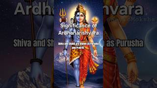 Significance of Ardhanarishvara #shiva #shakti #motivation #knowledge #sanatandharma