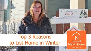 Top Reasons to List Home in Winter | Bozeman MT | NextHome Destination