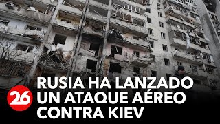 GUERRA RUSIA-UCRANIA | Bombardeo por parte de las fuerzas rusas contra la ciudad Kiev
