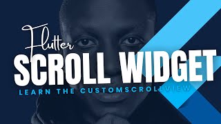 CustomScrollView in Flutter – Complete Guide for Beginners!