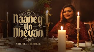 UN DHEVAN I Official Music Video I Cherie Mitchelle ft. Giftson Durai