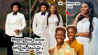 Moses Bliss Brother Decon Famous Pre Wedding| Expose Why He Married a Ghanaian🇬🇭 Lady #mosesbliss