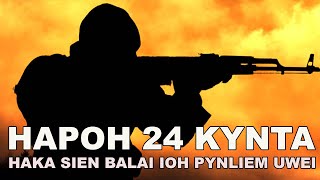 haka sien kaba lai hapoh 24 kynta ioh pynliem ia uwei