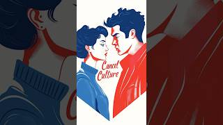 Cancel Culture Explained in 60s #shorts