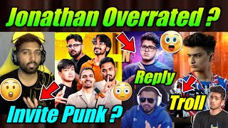 😳 Jonathan Overrated ? Reply ! Slug Troll 😂 OG Invite Punk ? Sid Big Statement 😮 News