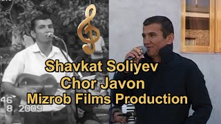 Shavkat Soliyev - Chor Javon  |  Шавкат Солиев - Чор Жавон