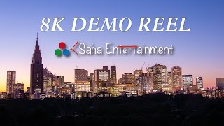 [8K 4320p] Real 8K TOKYO Time Lapse Demo Reel 8K映像東京タイムラプス