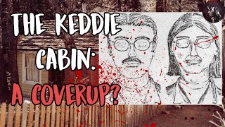 The Horrific Keddie Cabin Murders | Knight Crime