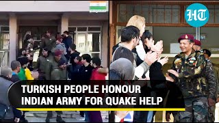 Indian Army honoured in quake-hit Turkey; Locals bid heartwarming adieu to braves | Watch