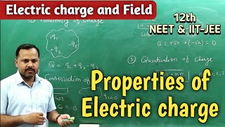 Properties of Electric Charge | Electric Charge \u0026 field | 12th Physics Handwritten Notes #cbse