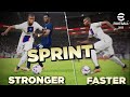 eFootball 2023 | Sprint Faster & Stronger Tutorial!