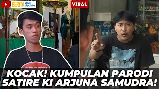 VIRAL! KOCAK KUMPULAN VIDEO SATIRE PARODI KI ARJUNA SAMUDRA!