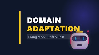 Domain Adaptation Explained: Making AI Work in New Environments
