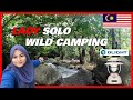 Solo Lady Wild Camping | Lokasi Sunyi Sungai Cantik & Jernih | Olight Olantern Classic 2 Lite