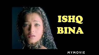 Ishq Bina Kya Jina Full Lyrical Song || Taal movie || Aishwarya Rai And Akshay Khanna