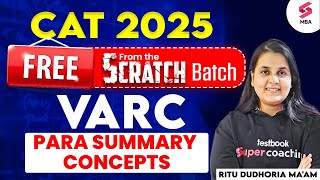 CAT 2025 Preparation | CAT VARC Preparation | CAT VARC Para Summary Concepts | Ritu Dudhoria