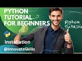 Learning Python Tutorial - Install Python On Your machine