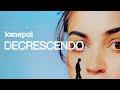 Lomepal - Decrescendo (lyrics video)