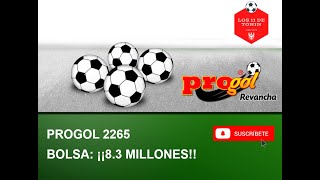 Análisis Progol 2265!! 8.3 MILLONES!!