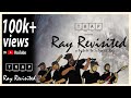 Ray Revisited by T.R.A.P | A tribute to Satyajit Ray | Official Music Video.