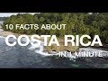 10 Facts About Costa Rica in 1 Minute | Life Break Adventures