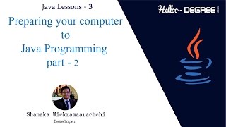 Preparing Your Computer to Java Programming - part-2 (Lesson 3)