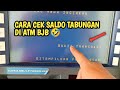 CARA CEK SALDO TABUNGAN BJB DI MESIN ATM