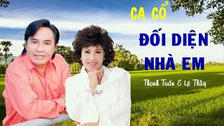 Tân cổ: Đối diện nhà em - Thanh Tuấn & Lệ Thủy