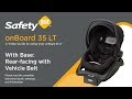 onBoard 35 LT With Base: Rear-facing with Vehicle Belt - Installation Video