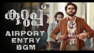 KURUP || Airport Entry mass Bgm || HD kurup mass entry extended version Bass boosted || sushin shyam