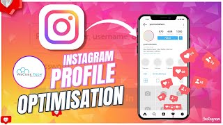 Instagram Profile Ko Optimize Kaise Kare? - Gain 10X 🚀 Followers Organically