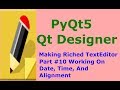 PyQt5 And Qt Designer Making TextEditor Part 10