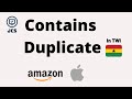 Contains Duplicate - Leetcode in Twi