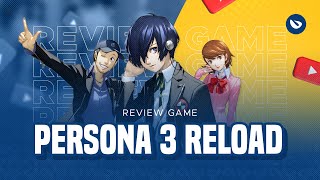 SUGUHAN REMAKE TERBAIK DARI ATLUS | Review Game Persona 3 Reload