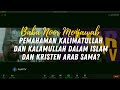 Q&A DR. BAMBANG NOORSENA : PEMAHAMAN KALIMATULLAH DAN KALAMULLAH ISLAM & KRISTEN SAMA ? #PijarTV