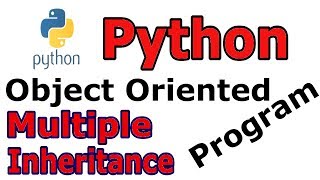 Multiple Inheritance In Python Object Oriented Programming (OOP) #18