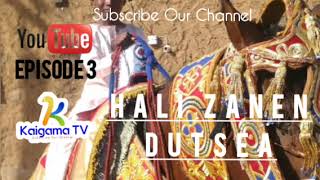 HALI ZANEN DUTSE Episode 3' 2022; #hausanovel