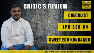 Critic Review For Sweet Edu Kondadu | IP SEC | Checklist - Lockdown Short Film Festival - Marlen