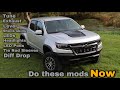 Must Have Mods, Upgrades, and Accessories for your Colorado ZR2