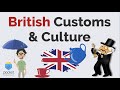 British Customs  Culture | England