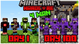 We survived 100 Days In Hardcore Minecraft - QUAD Hardcore- 100 Days Four Man Survival (Squads)