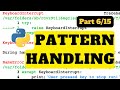 Pattern handling | Python Tutorial