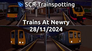 Trains At Newry 28/11/2024 - SCR Trainspotting - Roblox Stepford County Railway