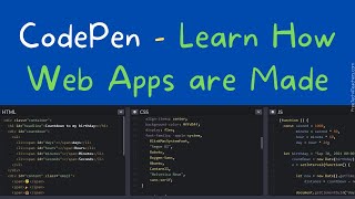 CodePen - Learn How Web Apps are Made