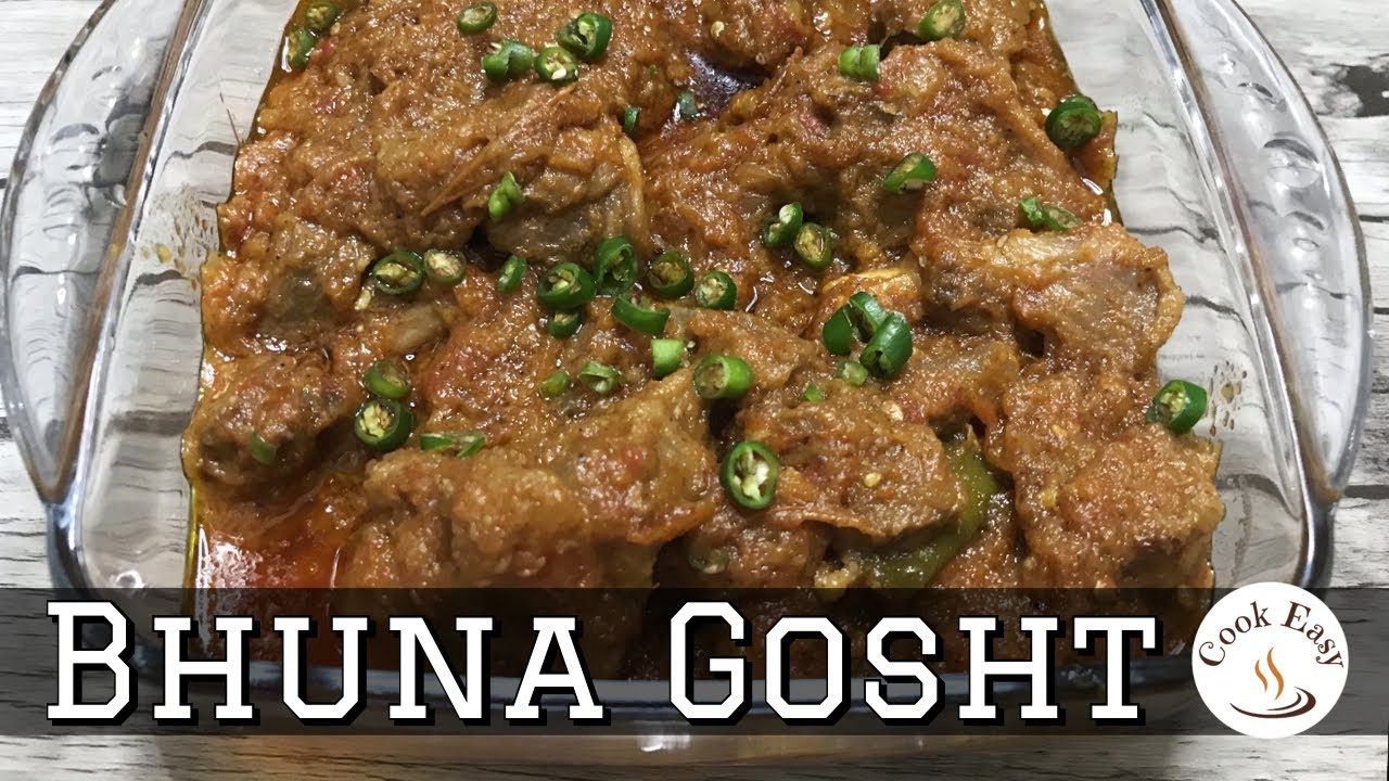 Bhuna Gosht | Bhuna Mutton | Fry Mutton Masala By Cook Easy - Feel Good ...