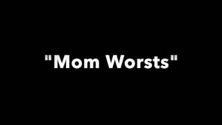 What Fresh Hell Podcast - Episode 15 - Mom Worsts Trailer